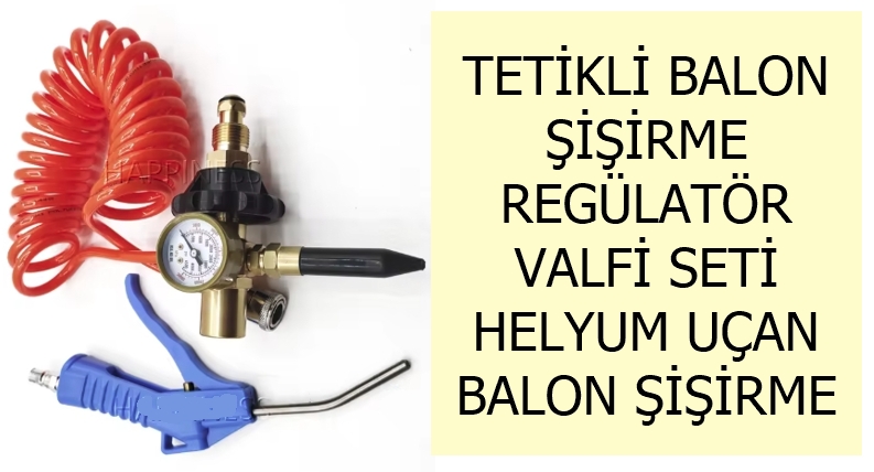 Balon �i�irme Reg�lat�r� valfi bas�n� d���r�c�